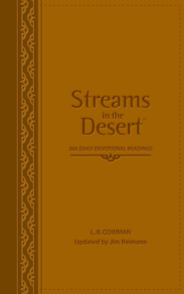 Streams in the Desert: 366 Daily Devotional Readings cover image