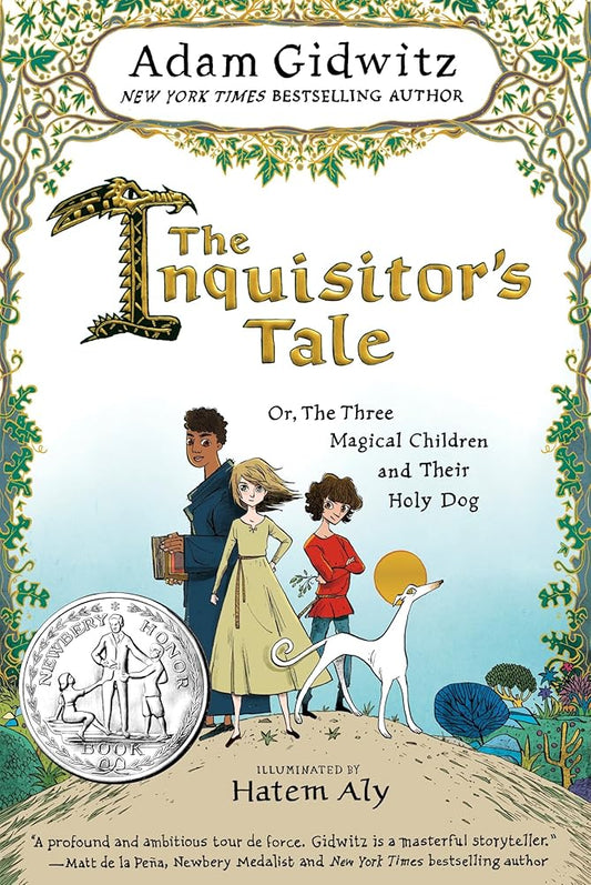 The Inquisitor's Tale: Or, The Three Magical Children and Their Holy Dog cover image