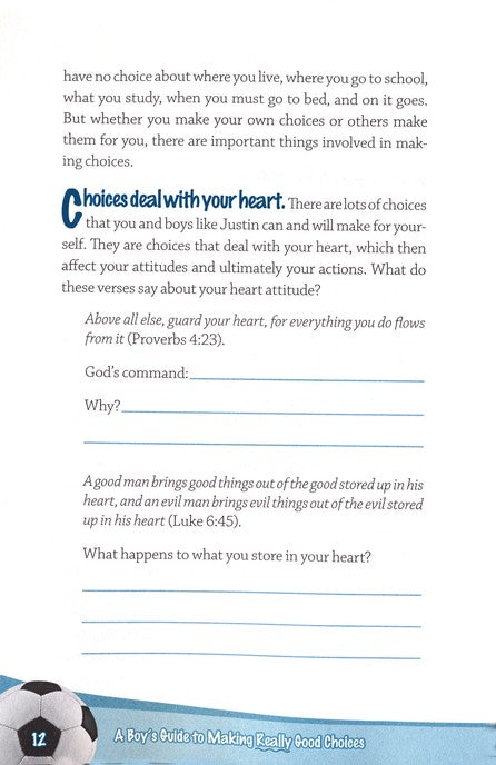 A Boy's Guide to Making Really Good Choices
