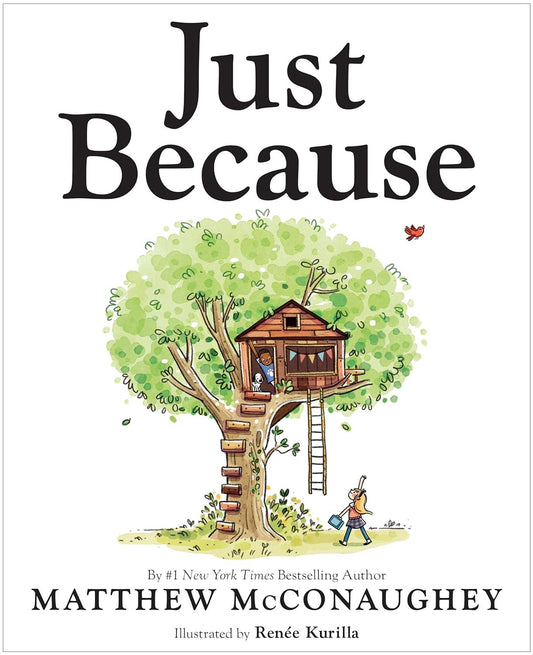 Just Because (Hardcover – Picture Book, September 12, 2023) - Starry Ferry Books