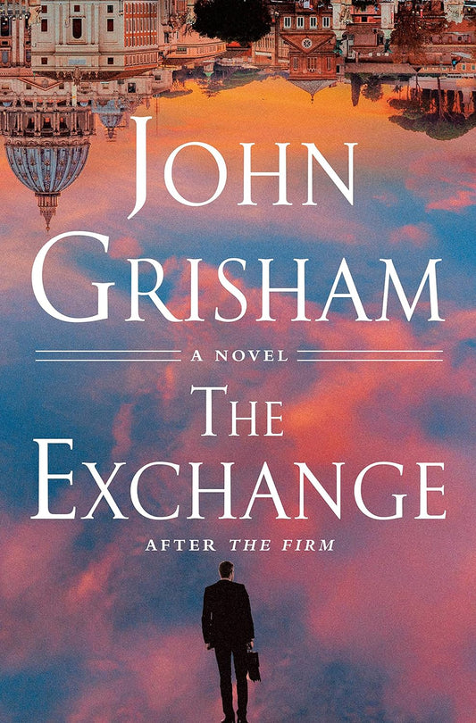The Exchange - After The Firm (Book 2, The Firm)