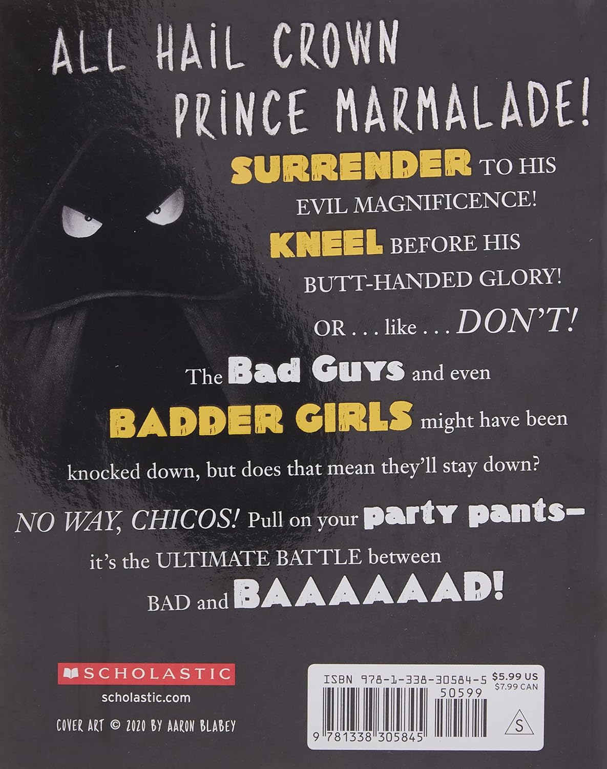 The Bad Guys in the Baddest Day Ever (The Bad Guys #10) -Starry Ferry Books.