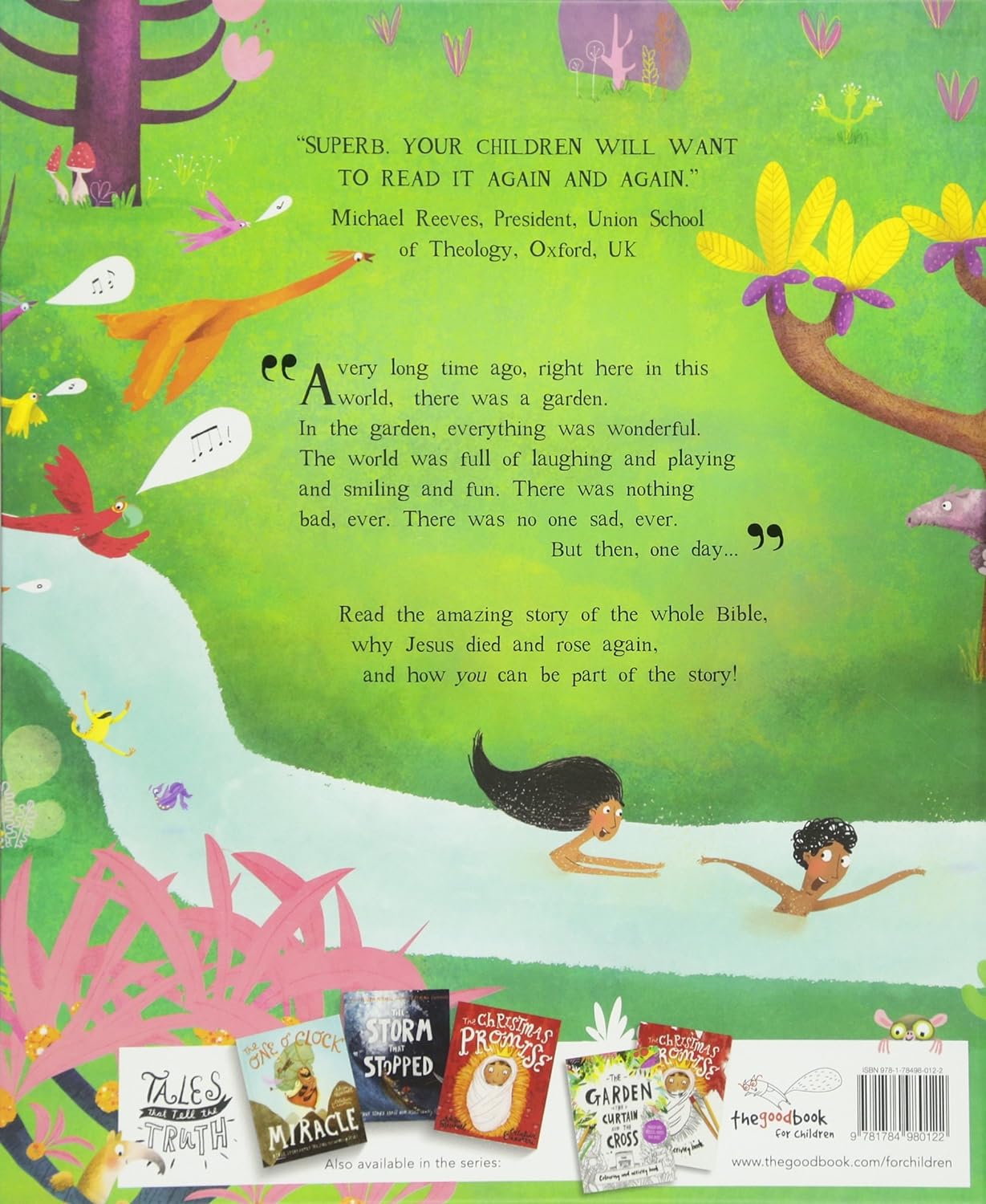 The Garden, the Curtain and the Cross Storybook: The true story of why Jesus died and rose again