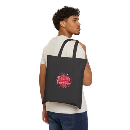 Besties Forever Tote | Galentine’s design, female friendship, squad vibes