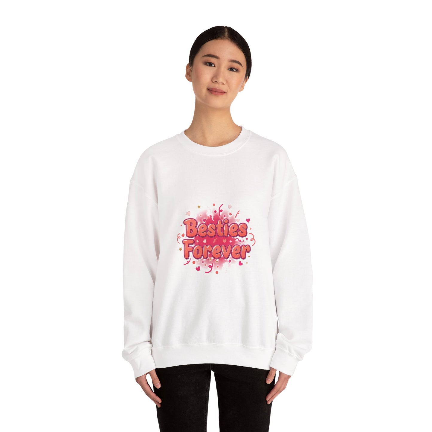 Besties Forever Sweatshirt | Galentine’s Vibes, Friendship-First Crew