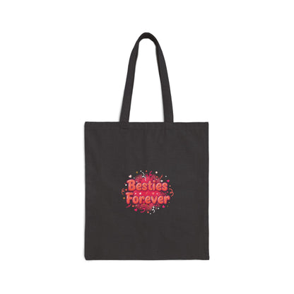 Besties Forever Tote | Galentine’s design, female friendship, squad vibes