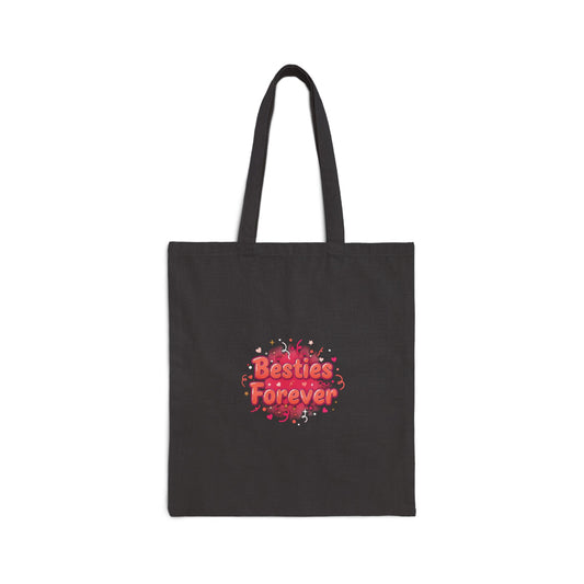Besties Forever Tote | Galentine’s design, female friendship, squad vibes