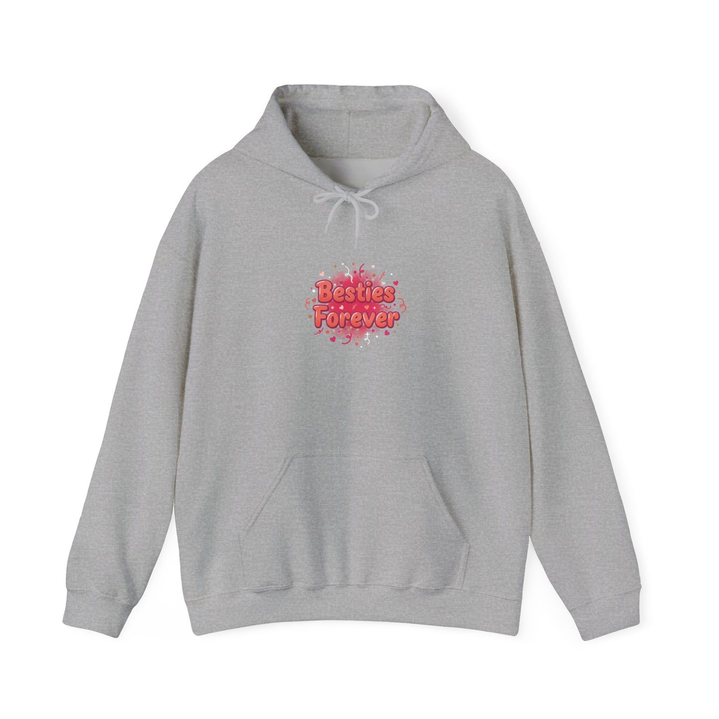 Besties Forever Hoodie | Galentine’s Vibes, Female Friendship