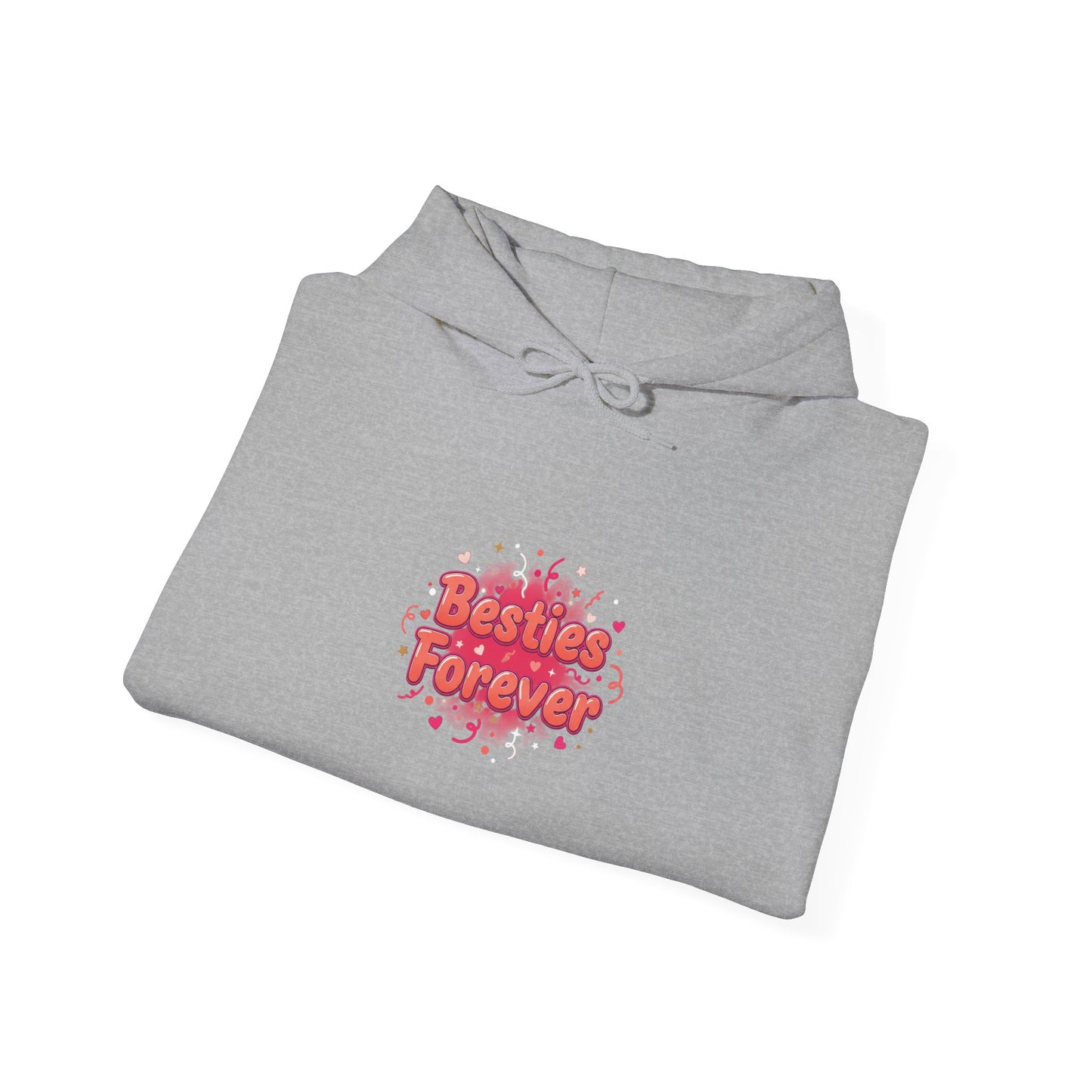 Besties Forever Hoodie | Galentine’s Vibes, Female Friendship
