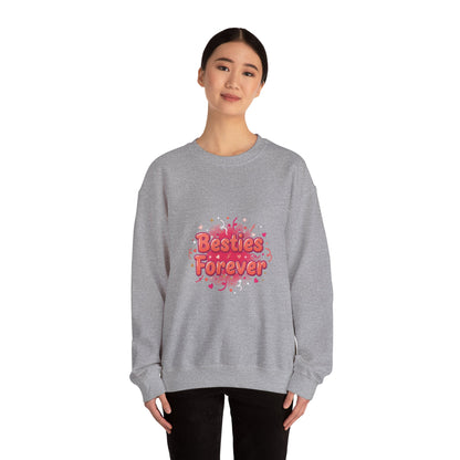 Besties Forever Sweatshirt | Galentine’s Vibes, Friendship-First Crew
