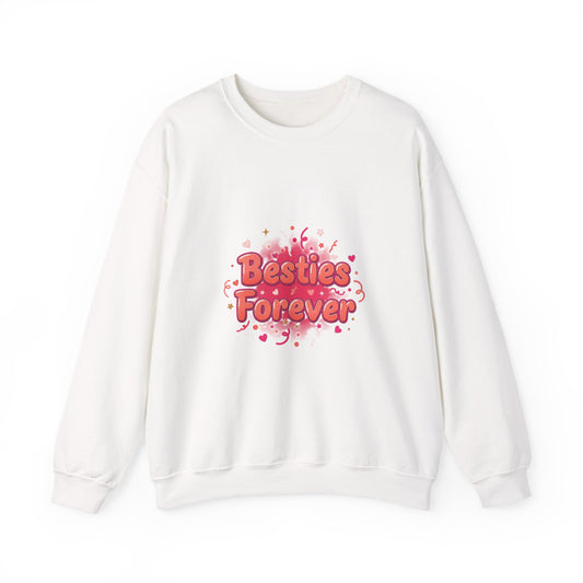 Besties Forever Sweatshirt | Galentine’s Vibes, Friendship-First Crew