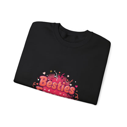 Besties Forever Sweatshirt | Galentine’s Vibes, Friendship-First Crew