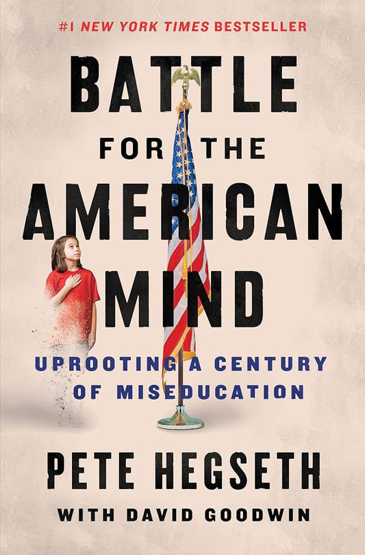 Battle for the American Mind: Uprooting a Century of Miseducation cover image