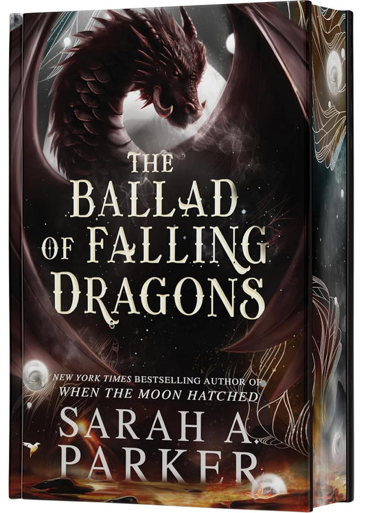The Ballad of Falling Dragons: A Novel (The Moonfall Series, 2) | Sarah A. Parker