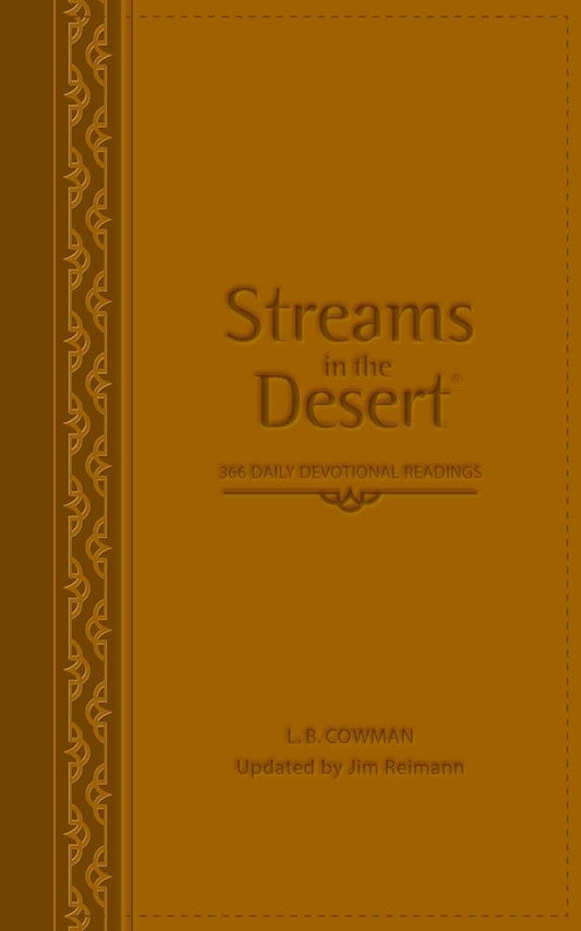 Streams in the Desert: 366 Daily Devotional Readings cover image