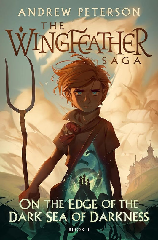 On the Edge of the Dark Sea of Darkness: The Wingfeather Saga Book 1 cover image