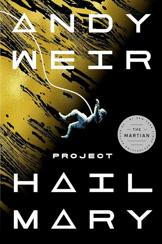 Project Hail Mary: A Novel cover image