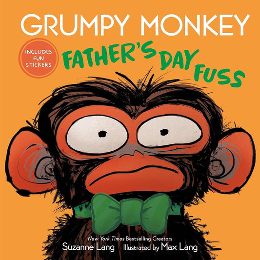 Grumpy Monkey Father's Day Fuss: Includes Fun Stickers! cover image