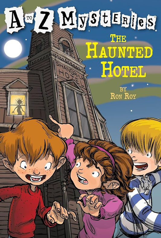 The Haunted Hotel (A to Z Mysteries) cover image