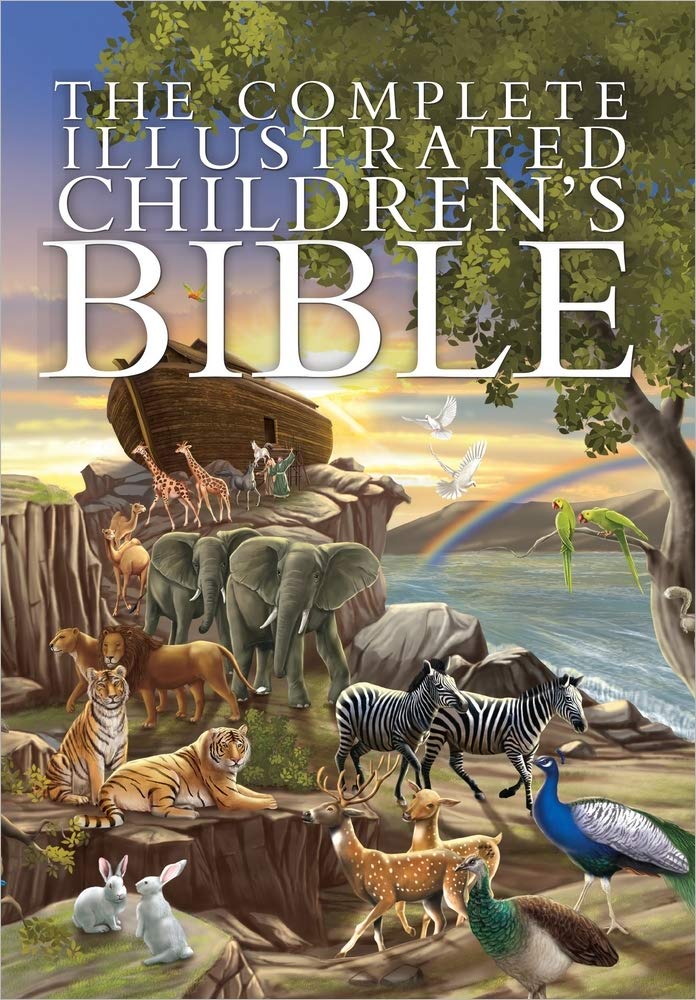 The Complete Illustrated Children's Bible (The Complete Illustrated Children’s Bible Library) cover image