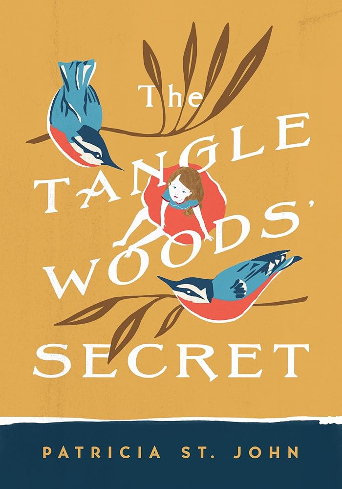 The Tanglewoods' Secret (Patricia St John Series) cover image