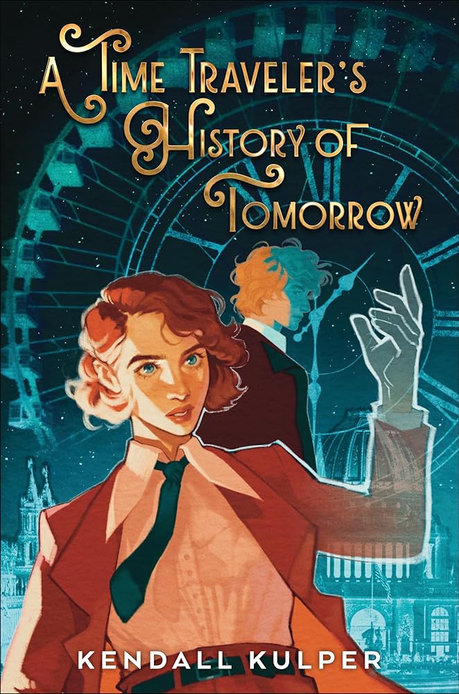 A Time Traveler's History of Tomorrow cover image