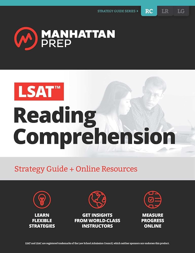 LSAT Reading Comprehension: Strategy Guide + Online Tracker (Manhattan Prep LSAT Strategy Guides) cover image