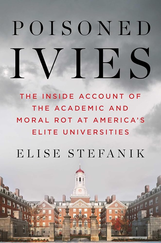 Poisoned Ivies: The Inside Account of the Academic and Moral Rot at America's Elite Universities cover image