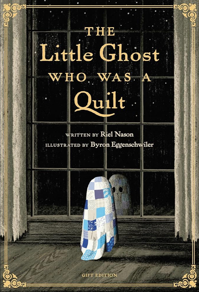 The Little Ghost Who Was a Quilt - Gift Edition (A Little Ghost Quilt Book) cover image