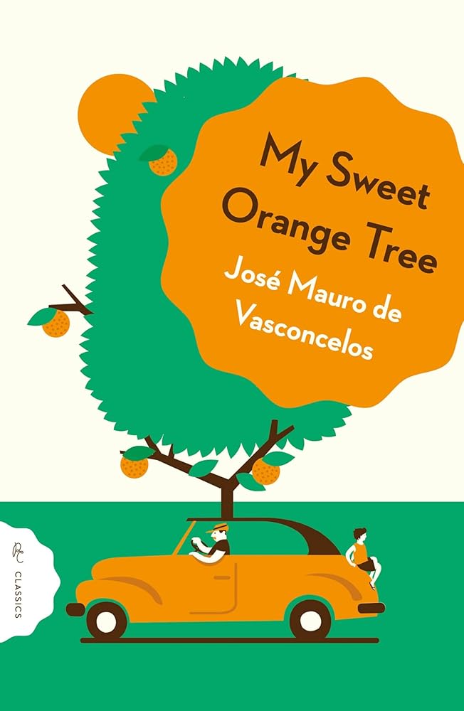 My Sweet Orange Tree (Pushkin Children's Classics) cover image
