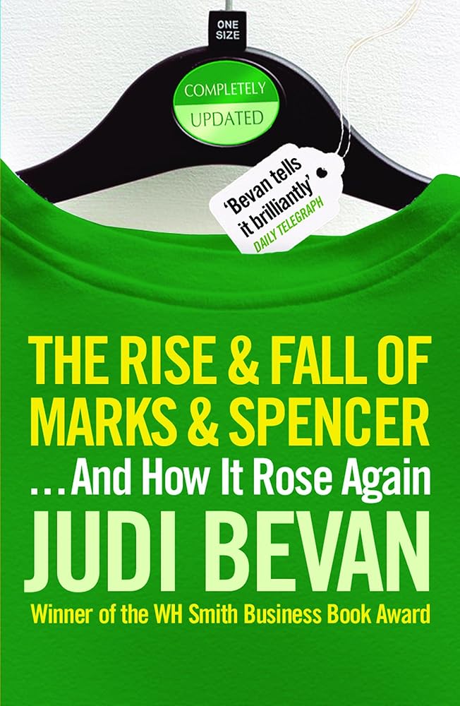 The Rise and Fall of Marks & Spencer: And How It Rose Again cover image