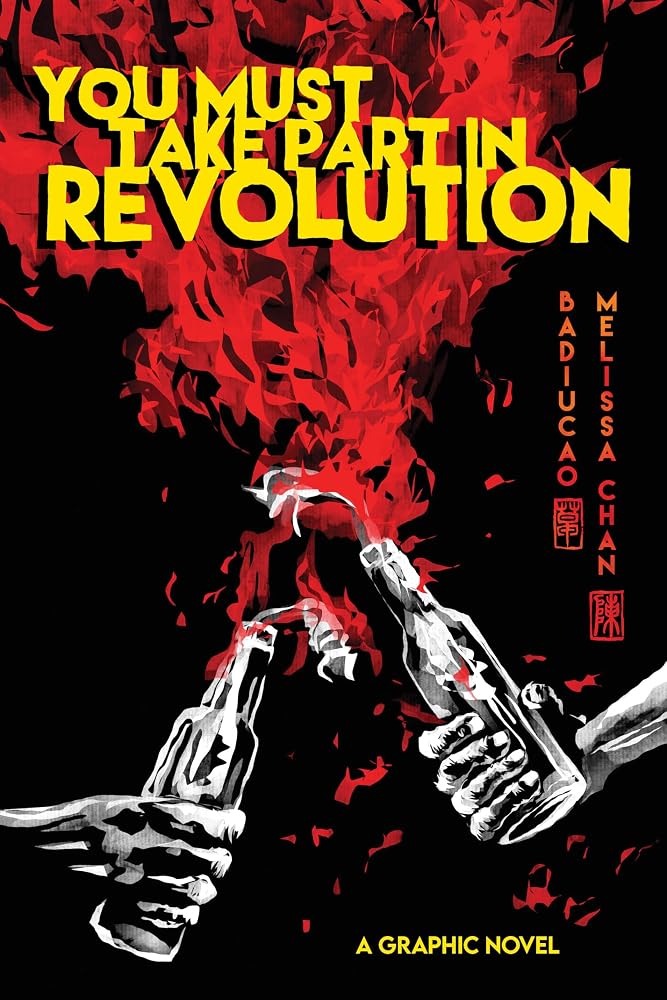 You Must Take Part in Revolution: A Graphic Novel cover image