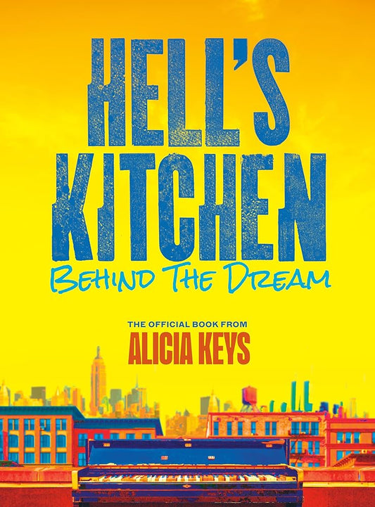 Hell's Kitchen: Behind the Dream cover image