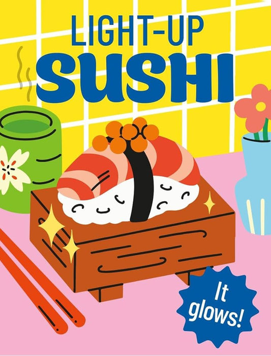 Light-Up Sushi: It glows! (RP Minis) cover image