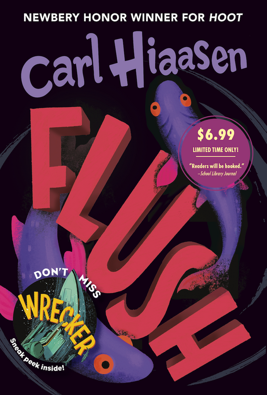 Flush - A Vermont Golden Dome Book Award Winner