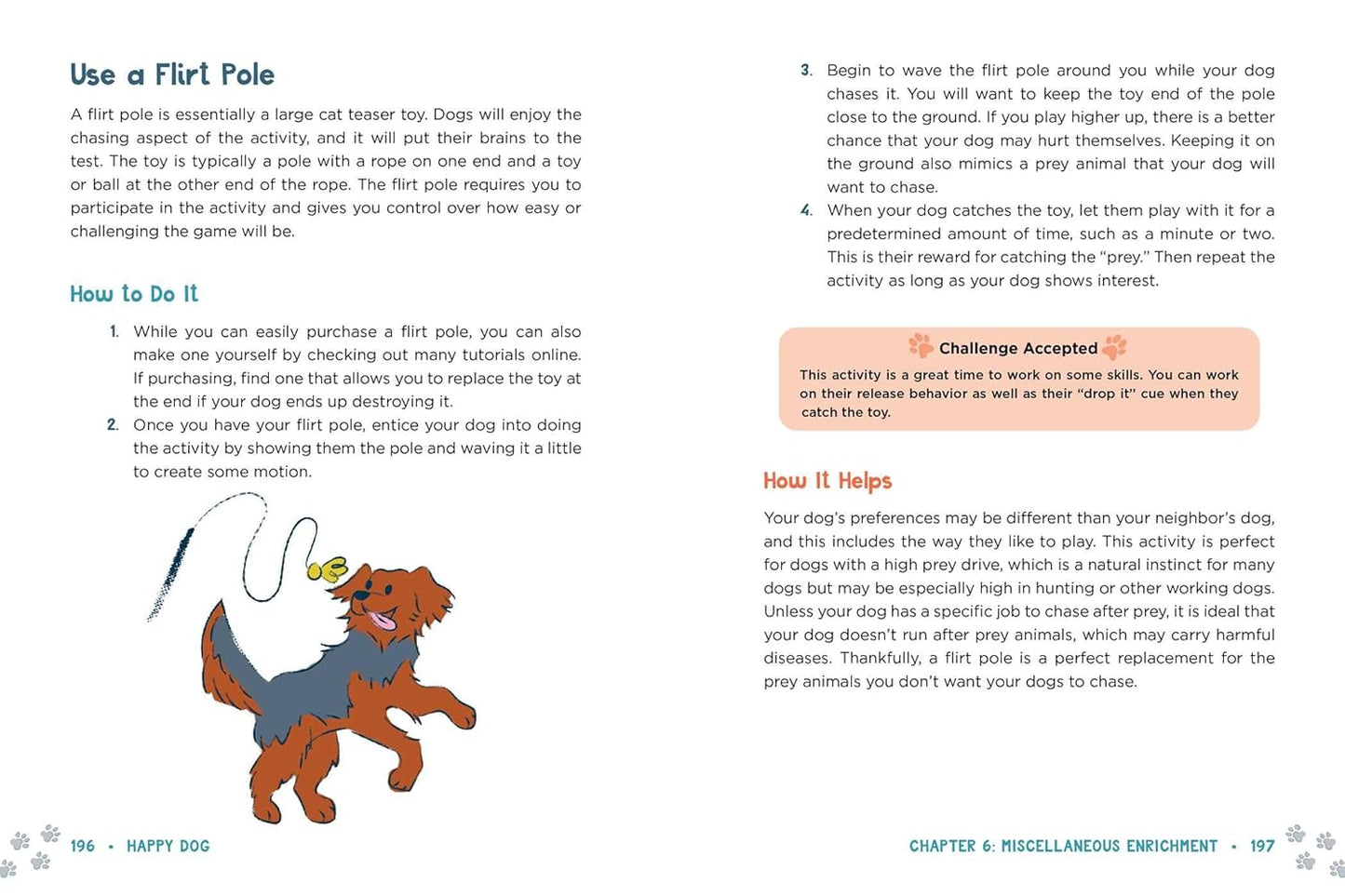 Happy Dog - 101 Easy Enrichment Activities for a Healthy, Happy, Well-Behaved Pup