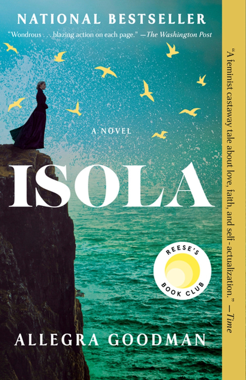 Isola: A Novel by Allegra Goodman (Reese's Book Club)