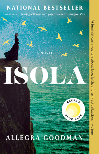 Isola: A Novel by Allegra Goodman (Reese's Book Club)