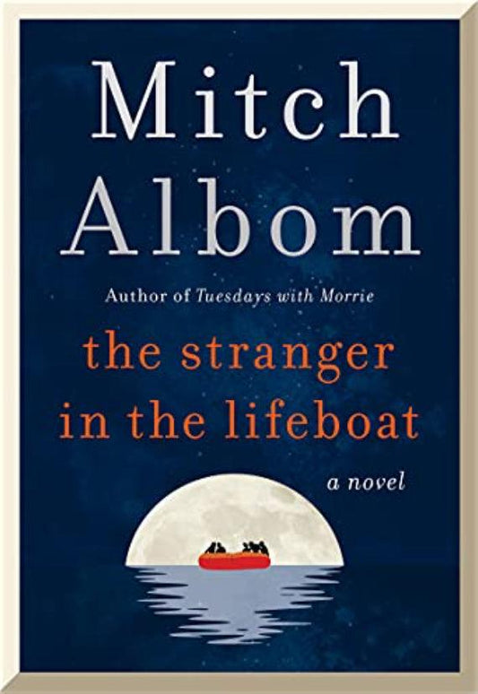 The Stranger in the Lifeboat: A Novel (Editor's pick) - Starry Ferry Books