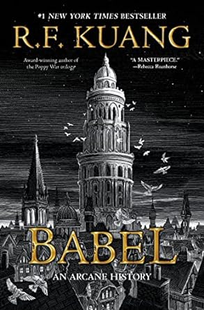 Babel: Or the Necessity of Violence: An Arcane History