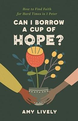 Can I Borrow a Cup of Hope? (Releases Sep 26, 2023) - Starry Ferry Books