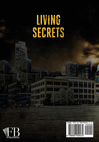 Living Secrets: A Thriller (Mirror Estates Series)