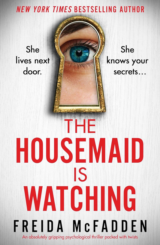 The Housemaid is Watching (Book 3, The Housemaid) - releases on June 11, 2024