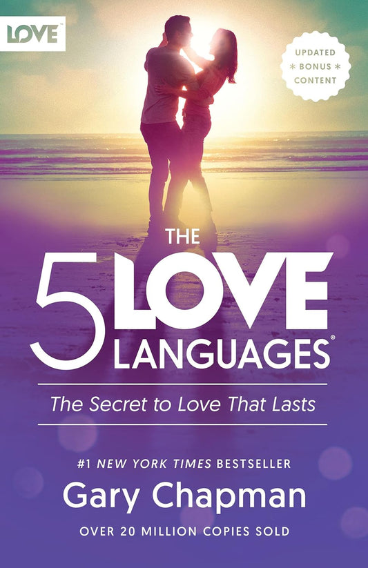 The 5 Love Languages: The Secret to Love that Lasts (Over 20 million copies sold!)