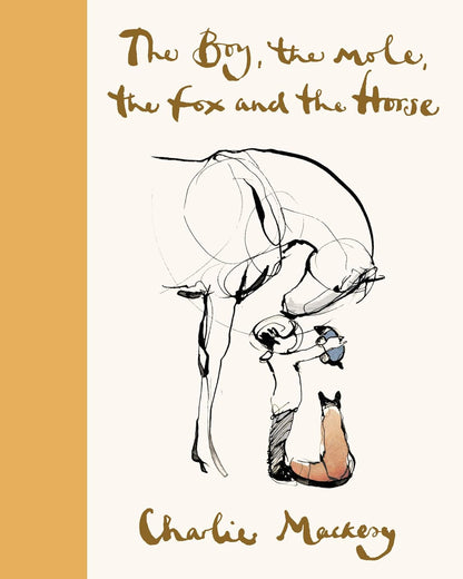 The Boy, the Mole, the Fox and the Horse: The Animated Story (Deluxe Edition)