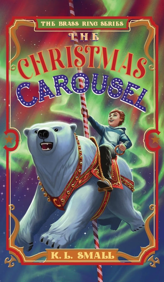 The Christmas Carousel (The Brass Ring, Book 2)