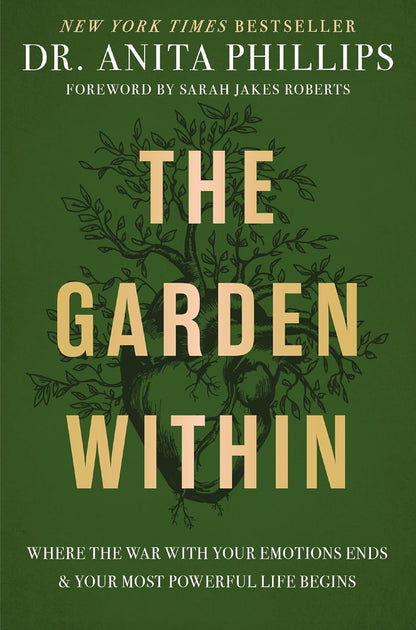 The Garden Within: Where the War with Your Emotions Ends and Your Most Powerful Life Begins at Starry Ferry Books 星渡書店