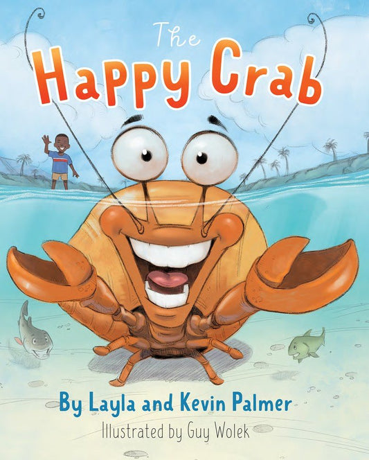 The Happy Crab - True happiness comes from putting others first.