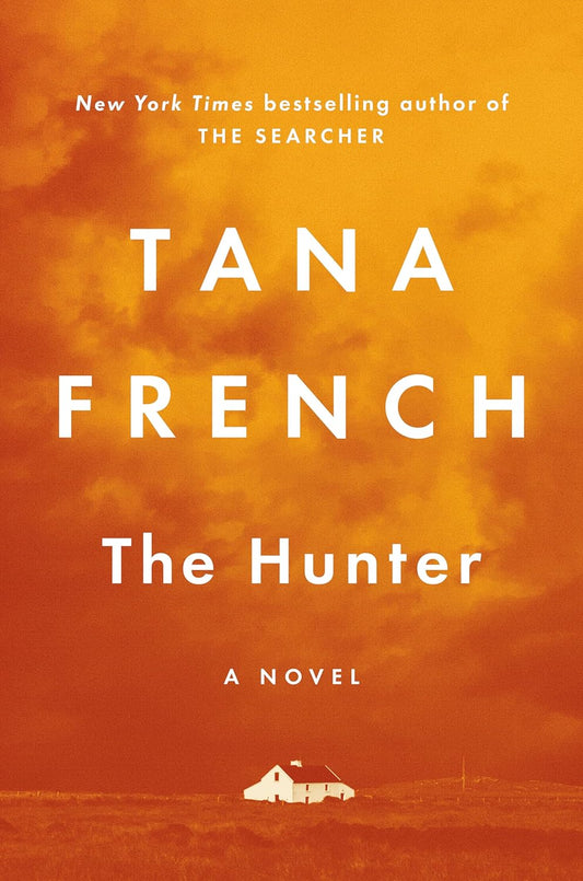 The Hunter: A Novel (Releases on March 5, 2024)