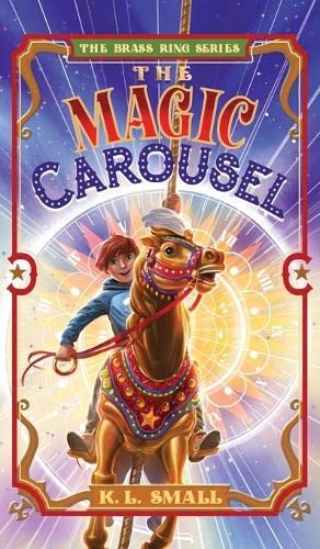 The Magic Carousel (The Brass Ring, Book 1)